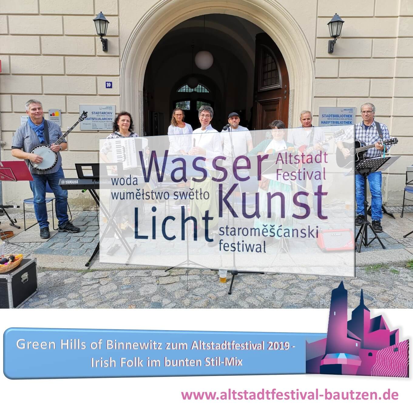 Beitrag Green Hills of Binnewitz zum Altstadtfestival 2019